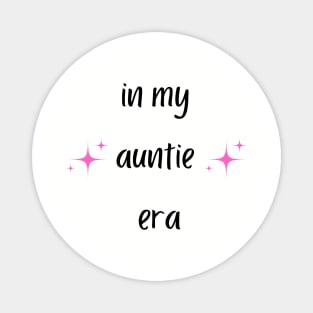 *Auntie Era* Magnet